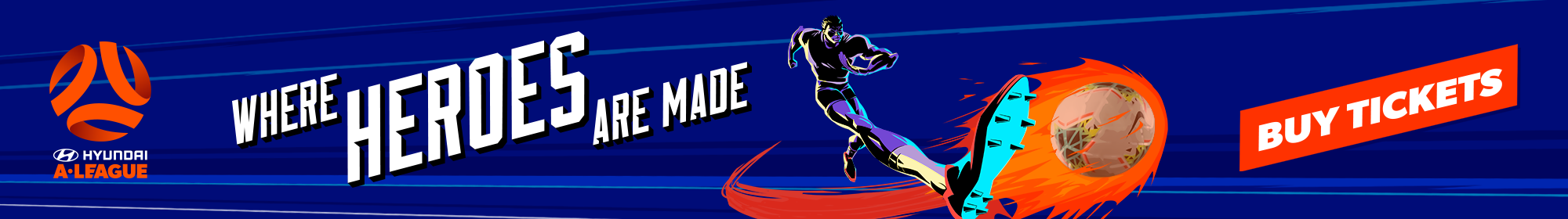 Where heroes are made