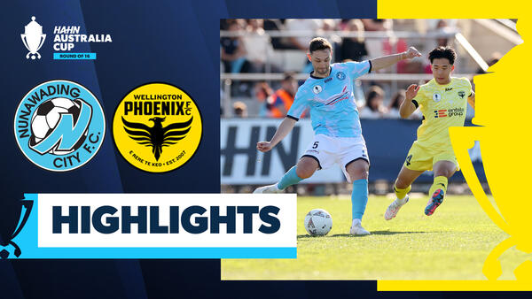 Nunawading City v Wellington Phoenix | Quick Highlights | Hahn Australia Cup 2025 Round of 16