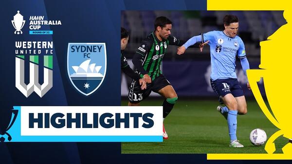 Western United v Sydney FC | Highlights | Hahn Australia Cup 2025 Round of 32