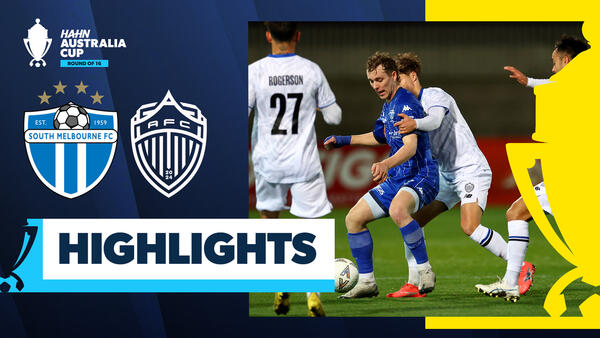 South Melbourne v Auckland FC | Quick Highlights | Hahn Australia Cup 2025 Round of 16