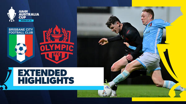 Brisbane City v Olympic FC | Extended Highlights | Hahn Australia Cup 2025 Round of 32