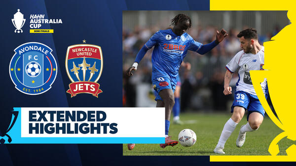 Avondale FC v Newcastle Jets | Extended Highlights | Hahn Australia Cup 2025 Semi Finals