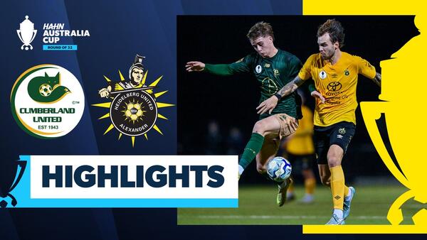 Cumberland United vs Heidelberg United | Highlights | Hahn Australia Cup 2026 Round of 32