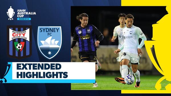 Bayswater City v Sydney FC | Extended Highlights | Hahn Australia Cup 2026 Round of 32