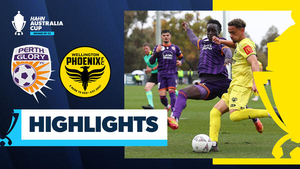 Perth Glory v Wellington Phoenix | Highlights | Hahn Australia Cup 2025 Round of 32
